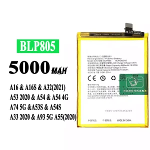 Mobiltelefon akku/akkumulátor BLP805 alkalmas OPPO alkalmas A16 / A16S / A32(2021) / A53 2020 / A54 / A54 4G / A74 5G / A53S / A54S / A33 2020 / A93 5G / A55(2020)